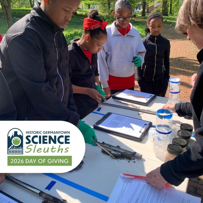 Students participating in a Historic Germantown Science Sleuths Lesson