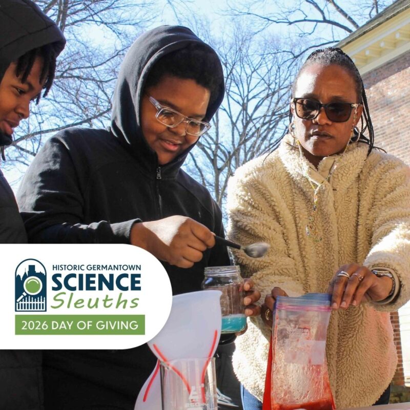 Students participating in a Historic Germantown Science Sleuths Lesson